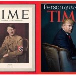 Hitler & Trump on Time Magazine Cover - Person of the year
